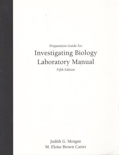 Stock image for Preparation Guide for Investigating Biology Laboratory Manual, 5th Ed. for sale by Allied Book Company Inc.