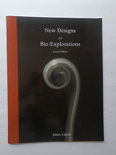 Stock image for New Designs for Bio-Explorations for sale by Better World Books