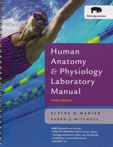 Beispielbild fr Human Anatomy and Physiology Lab Manual, Fetal Pig Version (text component) zum Verkauf von Books From California