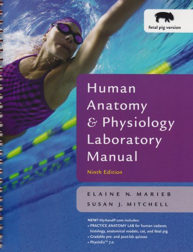 Imagen de archivo de Human Anatomy and Physiology Lab Manual, Fetal Pig Version (text component) a la venta por Books From California