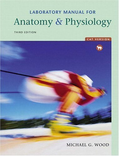 9780805373691: Laboratory Manual for Anatomy & Physiology, Cat Version (3rd Edition)