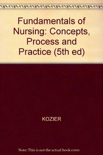 Imagen de archivo de Fundamentals of Nursing: Concepts, Process, and Practice (5th ed) a la venta por HPB-Red