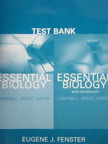 9780805374827: Test Bank for Essential Biology and Essential Biology With Physiology