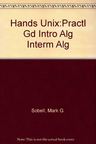 9780805375695: Hands Unix: Practl Gd Intro Alg Interm Alg