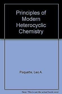 9780805377262: Principles of Modern Heterocyclic Chemistry
