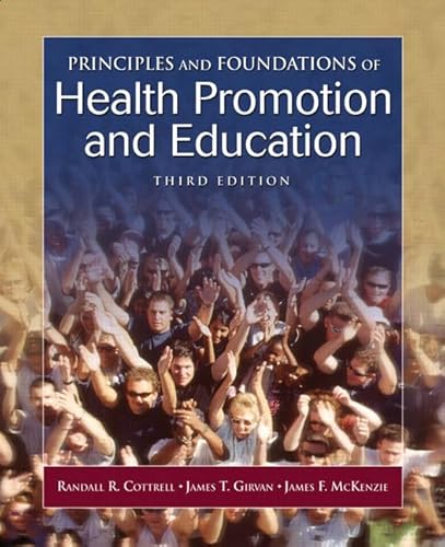 Beispielbild fr Principles and Foundations of Health Promotion and Education zum Verkauf von Better World Books