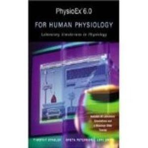 Stock image for Physioex 6.0 for Human Physiology: Laboratory Simulations in Physiology for sale by BookHolders
