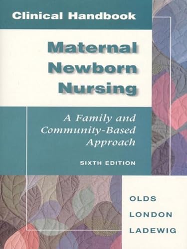 9780805380767: Clinical Handbook: Maternal Newborn Nursing: A Family and Community-Based Approach