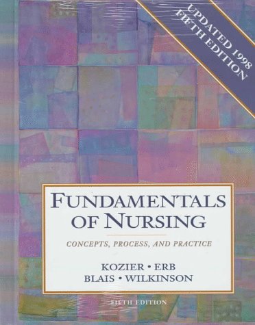 9780805380927: Fundamentals of Nursing: Concepts, Process and Practice