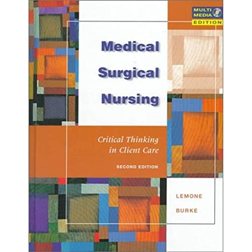 Imagen de archivo de Medical-Surgical Nursing: Critical Thinking in Client Care (2nd Edition) a la venta por A Team Books