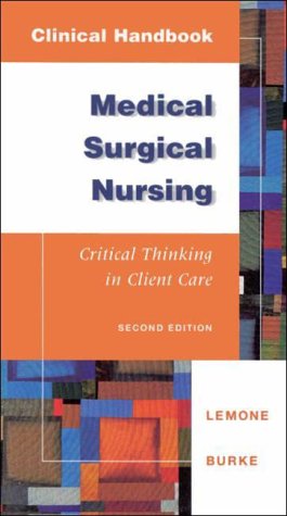 Imagen de archivo de Clinical Handbook: Medical-Surgical Nursing: Critical Thinking in Client Care, Value Pack a la venta por ThriftBooks-Atlanta