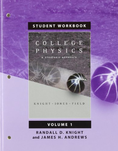 Imagen de archivo de Student Workbook for College Physics: A Strategic Approach Volume 1, Chapters 1-16 a la venta por SecondSale