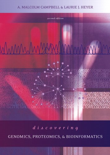 Stock image for Discovering Genomics, Proteomics and Bioinformatics (2nd Edition) for sale by SecondSale