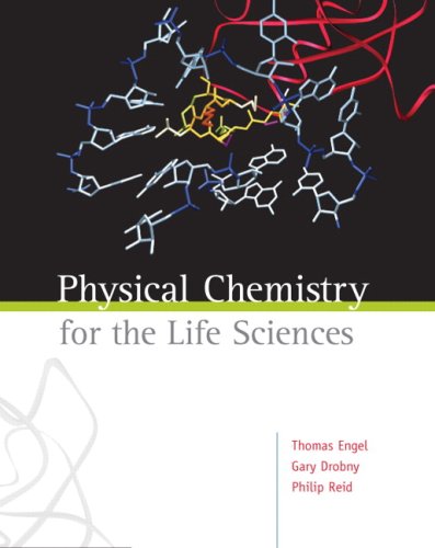 9780805382778: Physical Chemistry for the Life Sciences: United States Edition