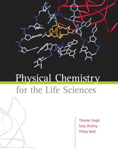 Stock image for Physical Chemistry for the Life Sciences for sale by Ergodebooks
