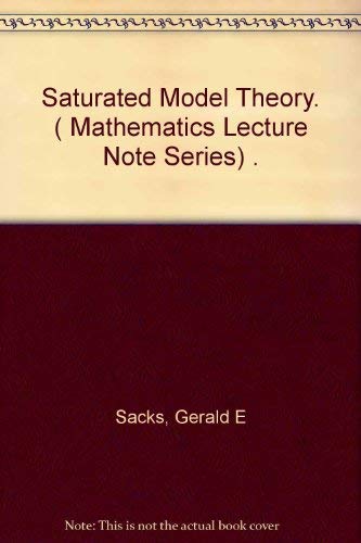 Stock image for Saturated model theory (Mathematics lecture note series) for sale by Zubal-Books, Since 1961