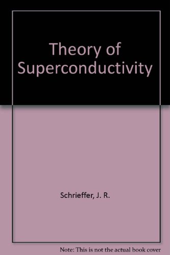 9780805385021: Theory of Superconductivity