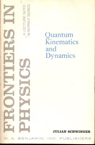 Beispielbild fr Frontiers in Physics: Quantum Kinematics and Dynamics zum Verkauf von Anybook.com