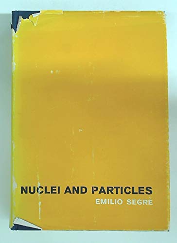 Imagen de archivo de Nuclei and Particles: An Introduction to Nuclear and Subnuclear Physics a la venta por Alien Bindings