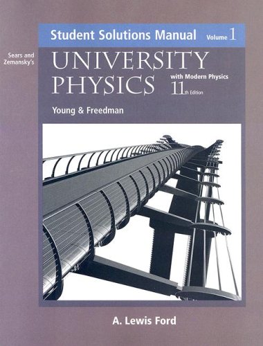 Imagen de archivo de University Physics with Modern Physics: Student Solutions Manual, Volume 1, 11th Edition a la venta por Ergodebooks