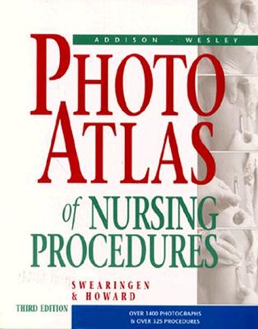 Stock image for The Addison-Wesley Photo-Atlas of Nursing Procedures for sale by Better World Books