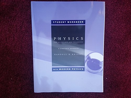 Stock image for Student Workbook for Physics for Scientists and Engineers with Modern Physics: A Strategic Approach, Chapters 1-42, 1st for sale by a2zbooks