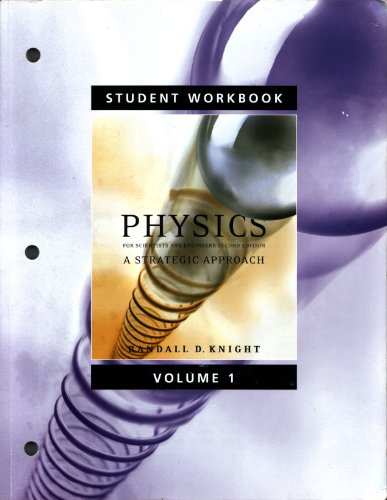 9780805389746: Student Workbook, Volume 4 (Chapters 25-36) for Physics for Scientists and Engineers: A Strategic Approach with Modern Physics (chs 1-42) w/Mastering Physics