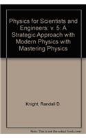 Stock image for Physics for Scientists and Engineers Vol. 1 : A Strategic Approach with Modern Physics with Mastering Physics for sale by Better World Books