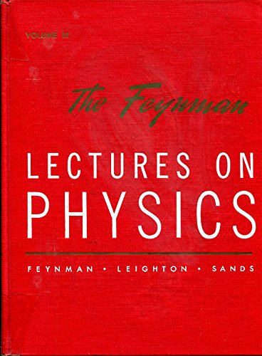 The Feynman Lectures on Physics: Definitive Edition (9780805390490) by Feynman, Richard Phillips; Leighton, Robert B.; Sands, Matthew