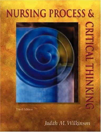 9780805391763: Nursing Process and Critical Thinking
