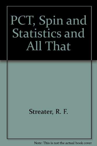 Imagen de archivo de PCT, Spin and Statistics, and all that. Mathematical Physics Monograph Series a la venta por Zubal-Books, Since 1961