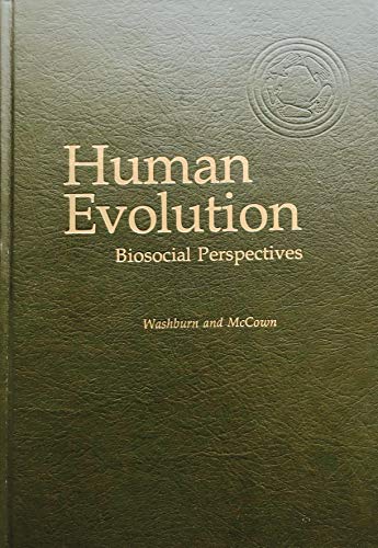 Beispielbild fr Human Evolution : Biosocial Perspectives zum Verkauf von Better World Books