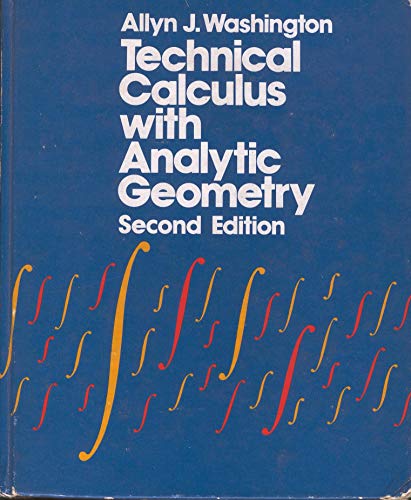 9780805395198: Technical Calculus with Analytic Geometry