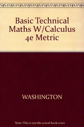 Imagen de archivo de Basic Technical Mathematics with Calculus : Metric Version a la venta por Better World Books: West