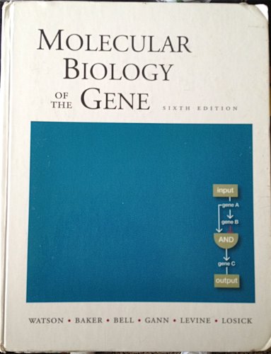 9780805395921: Molecular Biology of the Gene, Sixth Edition