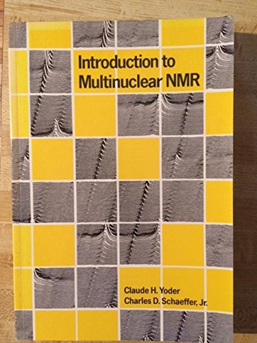 Beispielbild fr Introduction to Multinuclear Nmr: Theory and Application zum Verkauf von Ergodebooks