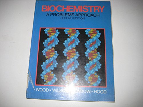 Stock image for Biochemistry: A Problems Approach for sale by Ergodebooks