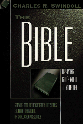 9780805401608: THE BIBLE (Growing Deep in the Christian Life Series)