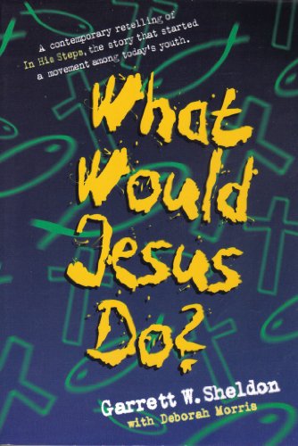 Stock image for What Would Jesus Do? for sale by Bob's Book Journey