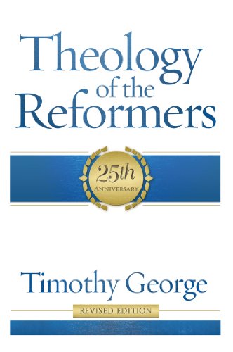9780805401950: Theology of the Reformers PB