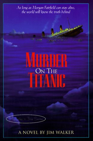 Stock image for Murder on the Titanic (Mysteries in Time Series) for sale by Your Online Bookstore