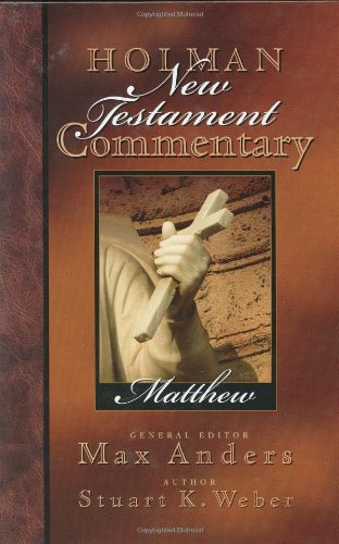 Beispielbild fr Holman New Testament Commentary - Matthew zum Verkauf von Better World Books
