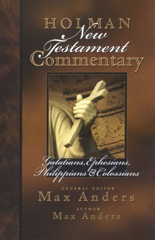 Imagen de archivo de Holman New Testament Commentary - Galatians, Ephesians, Philippians, Colossians (Volume 8) a la venta por KuleliBooks