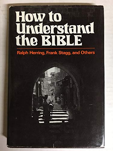 Stock image for How to Understand the Bible for sale by Better World Books