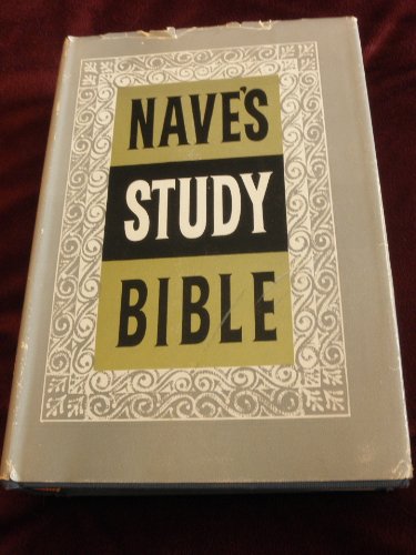 Stock image for Nave's Study Bible for sale by ThriftBooks-Dallas