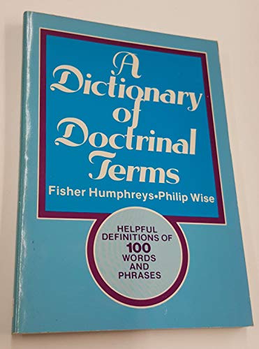 Beispielbild für A Dictionary of Doctrinal Terms zum Verkauf von Better World Books