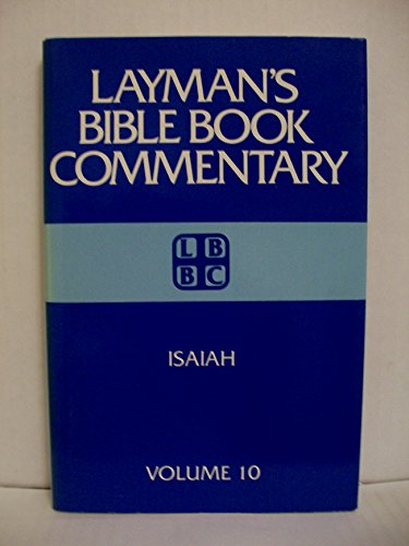 Beispielbild fr Layman's Bible Book Commentary Vol. 10 : Isaiah zum Verkauf von Better World Books