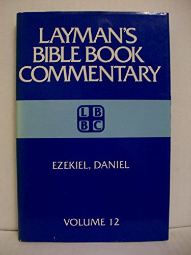 Beispielbild fr Ezekiel Daniel: 12 (Layman's Bible Book Commentary, 12) zum Verkauf von Front Cover Books