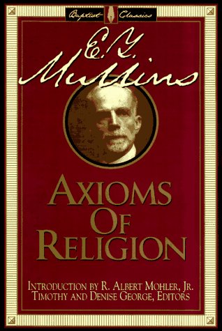 9780805412550: The Axioms of Religion