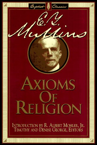 Stock image for The Axioms of Religion for sale by GF Books, Inc.